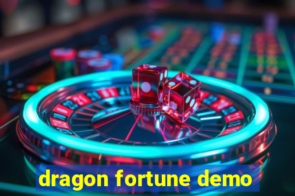 dragon fortune demo